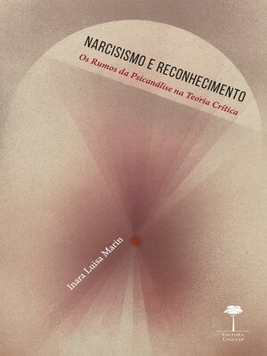 cover image of Narcisismo e Reconhecimento